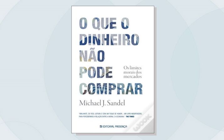 O que o dinheiro não pode comprar